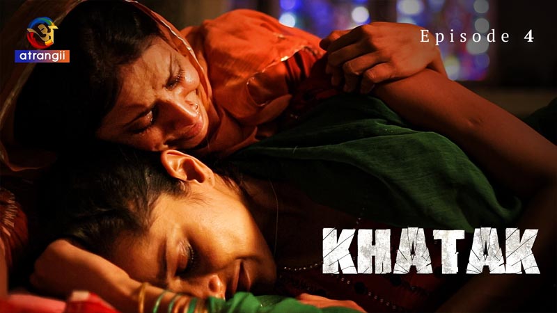 Khatak | Season 01 | Episode 04